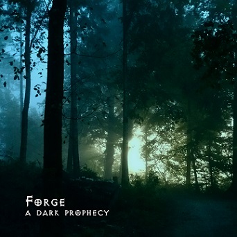FORGE - A Dark Prophecy cover 