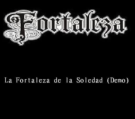 FORTALEZA - La Fortaleza De La Soledad cover 