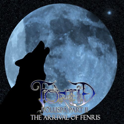 FORTÍÐ - Völuspá Part II: The Arrival of Fenris cover 