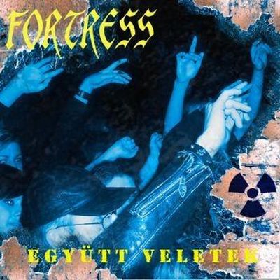 FORTRESS - Együtt veletek cover 