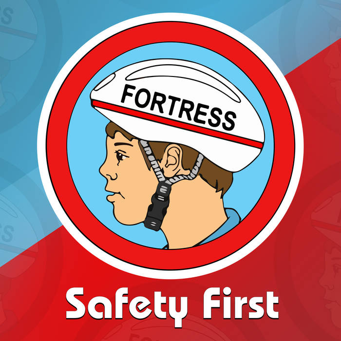 FORTRESS (CA-1) - Safety First cover 