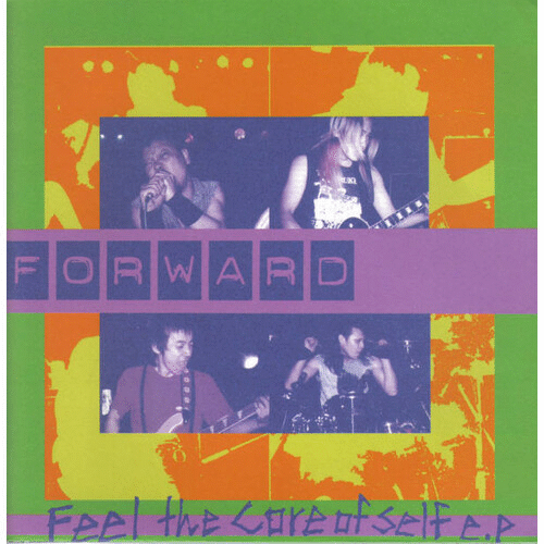 FORWARD - Feel The Core Of Self E.P cover 