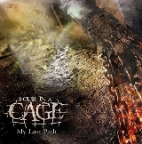 FOUR IN A CAGE - My Last Path cover 