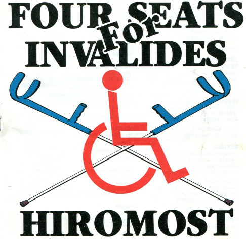 FOUR SEATS FOR INVALIDES - Hiromost cover 