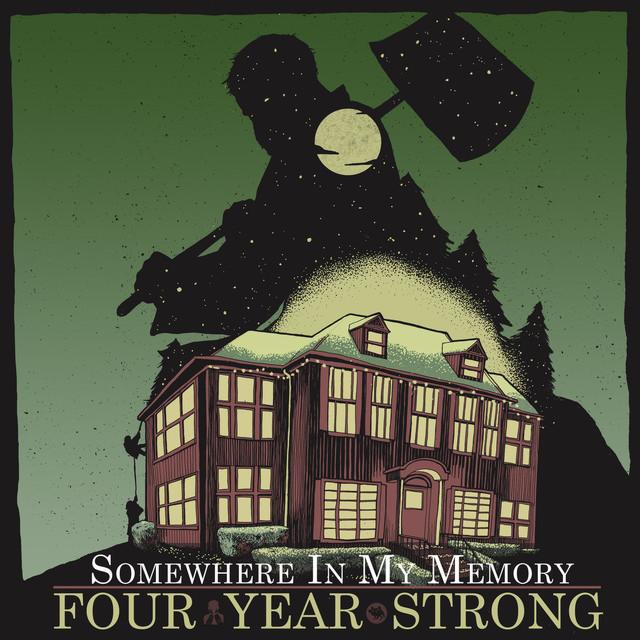 FOUR YEAR STRONG - Somewhere In My Memory cover 