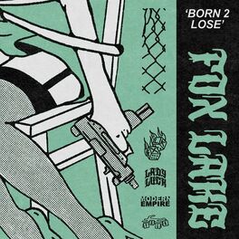 FOX LAKE - Born 2 Lose cover 