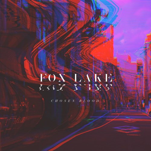 FOX LAKE - Chosen Blood cover 