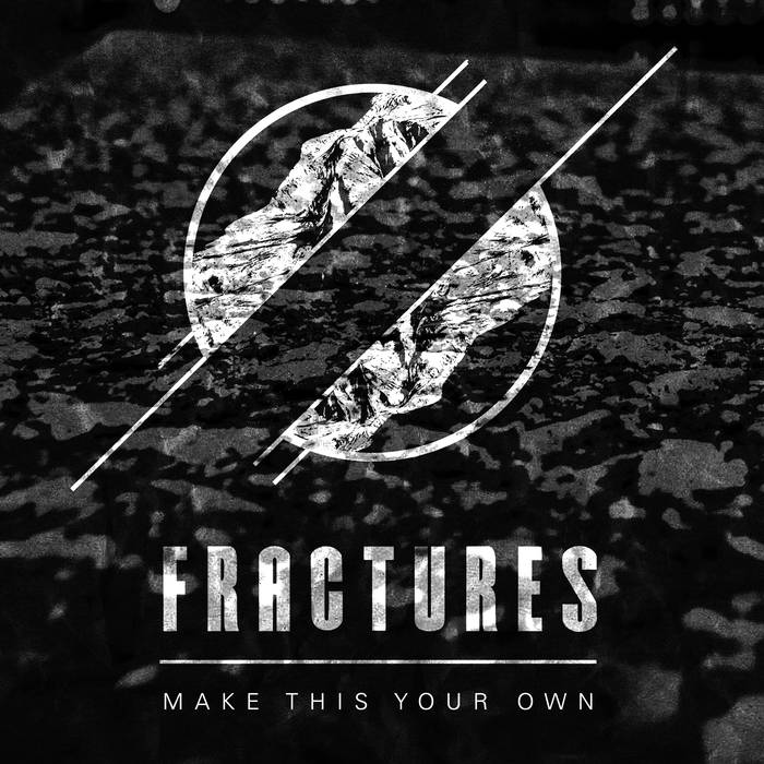 FRACTURES - Make This Your Own cover 