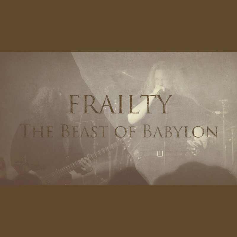 FRAILTY - The Beast of Babylon cover 