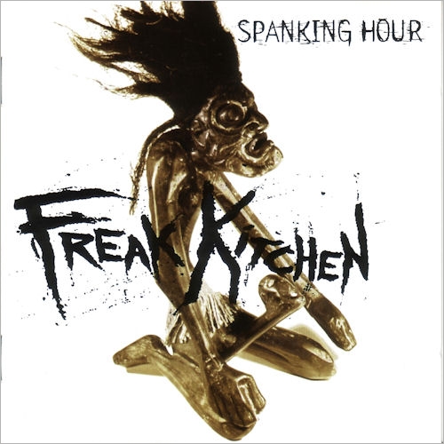 FREAK KITCHEN - Spanking Hour cover 