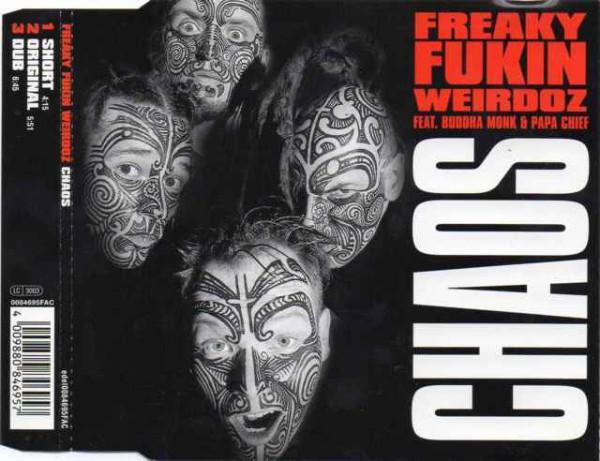 FREAKY FUKIN' WEIRDOZ - Chaos (Featuring Buddha Monk and Papa Chief) cover 
