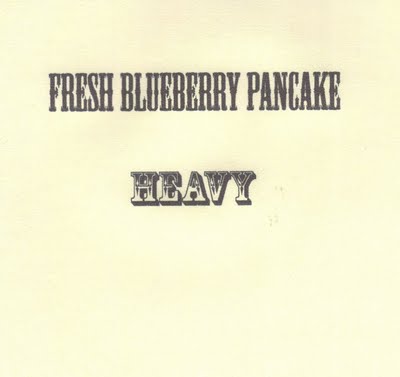 FRESH BLUEBERRY PANCAKE - Heavy cover 