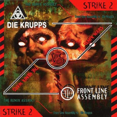 FRONT LINE ASSEMBLY - Remix Wars Strike 2 - Die Krupps vs. Front Line Assembly cover 