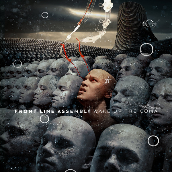 FRONT LINE ASSEMBLY - Wake Up the Coma cover 