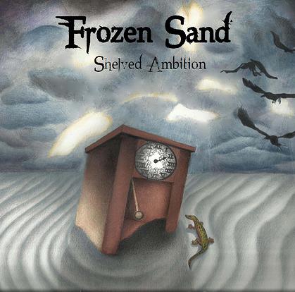FROZEN SAND - Shelved Ambition cover 