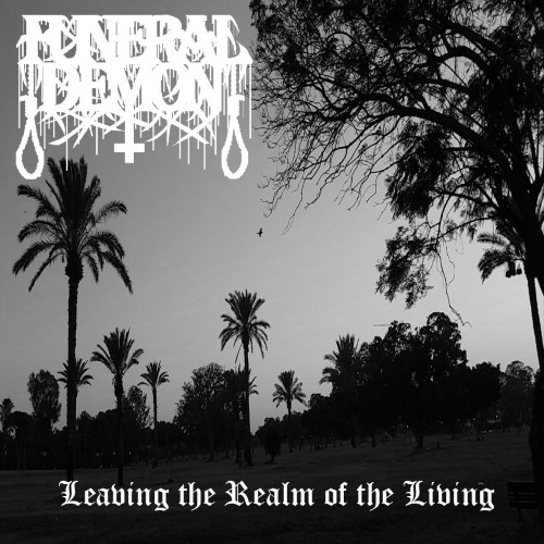 FUNERAL DEMON - Leaving the Realm of the Living cover 