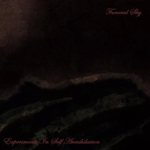 FUNERAL SKY - Experiments In Self Annihilation cover 