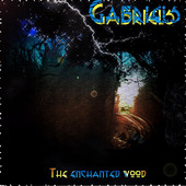 GABRIELS - The Enchanted Wood cover 