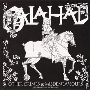 GALAHAD - Other Crimes And Misdemeanours Vol. 1 cover 