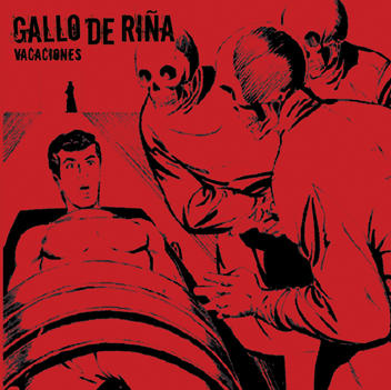 GALLO DE RIÑA - Vacaciones cover 