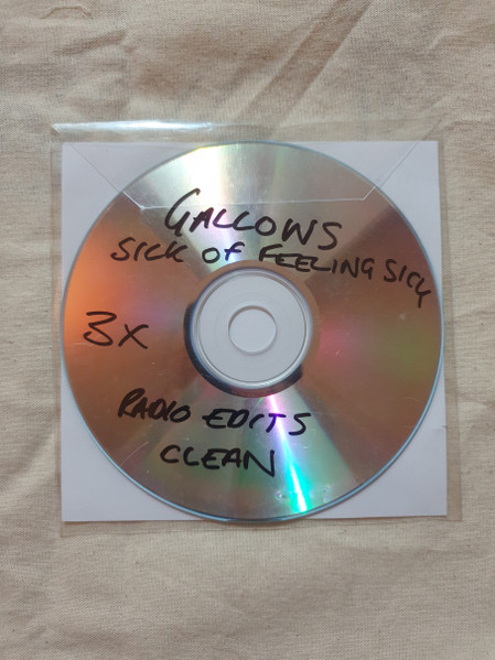 GALLOWS - Sick of Feeling Sick Radio Edits cover 