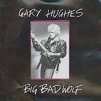 GARY HUGHES - Big Bad Wolf cover 