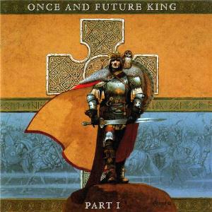 GARY HUGHES - Once And Future King - Part I cover 