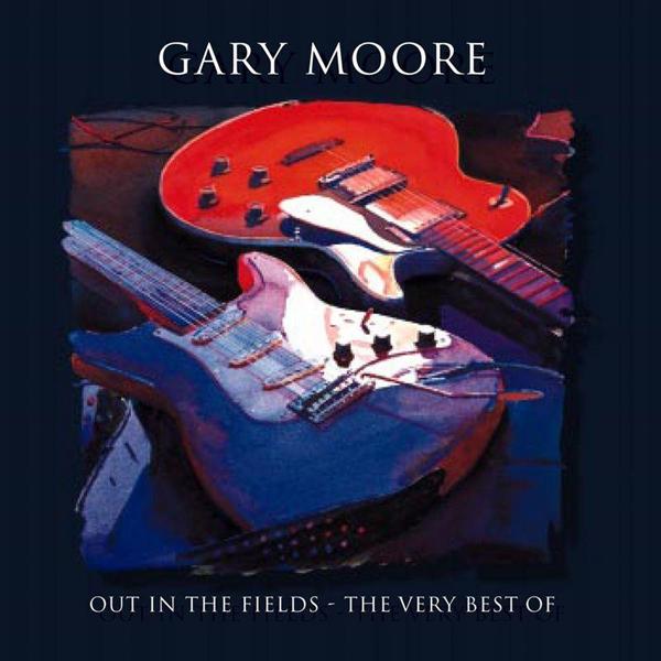 GARY MOORE - Out In The Fields: The Very Best Of Gary Moore cover 