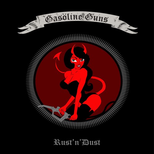 GASOLINE GUNS - Rust'n'Dust cover 