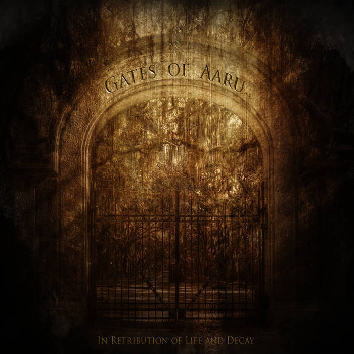 GATES OF AARU - In Retribution Of Life And Decay cover 
