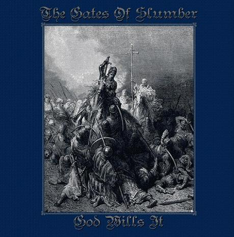 THE GATES OF SLUMBER - God Wills It cover 