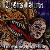 THE GATES OF SLUMBER - Like a Plague Upon the Land cover 