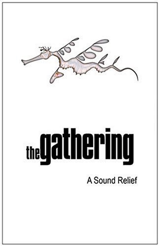 THE GATHERING - A Sound Relief cover 