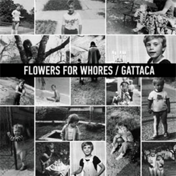 GATTACA - Flowers For Whores / Gattaca cover 