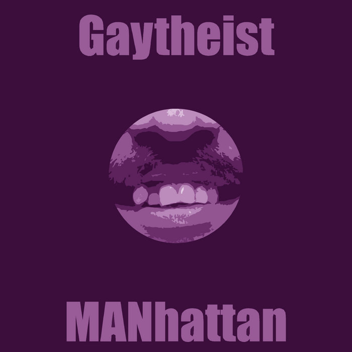 GAYTHEIST - MANhattan cover 
