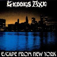 GEDDES AXE - Escape From New York cover 