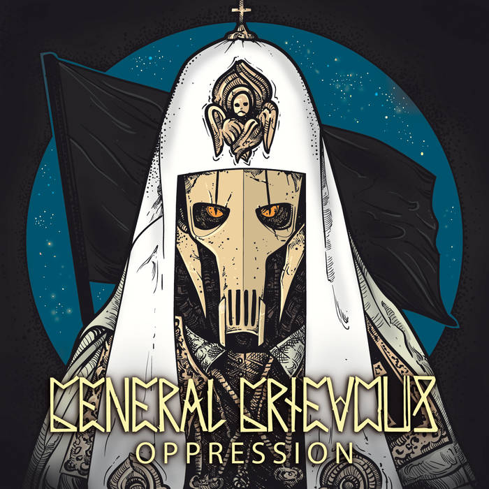GENERAL GRIEVOUS - Oppression cover 