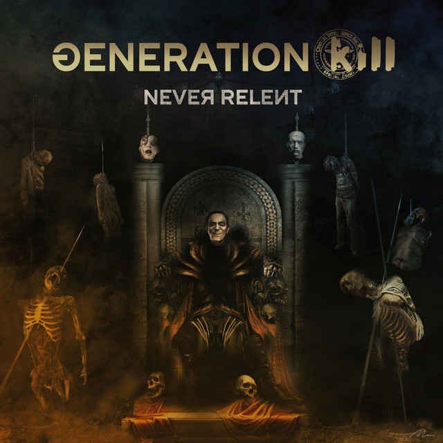 GENERATION KILL - Never Relent cover 