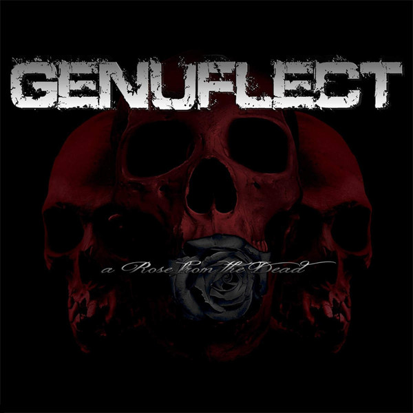 GENUFLECT - A Rose from the Dead cover 