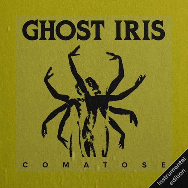 GHOST IRIS - Comatose (Instrumental Edition) cover 