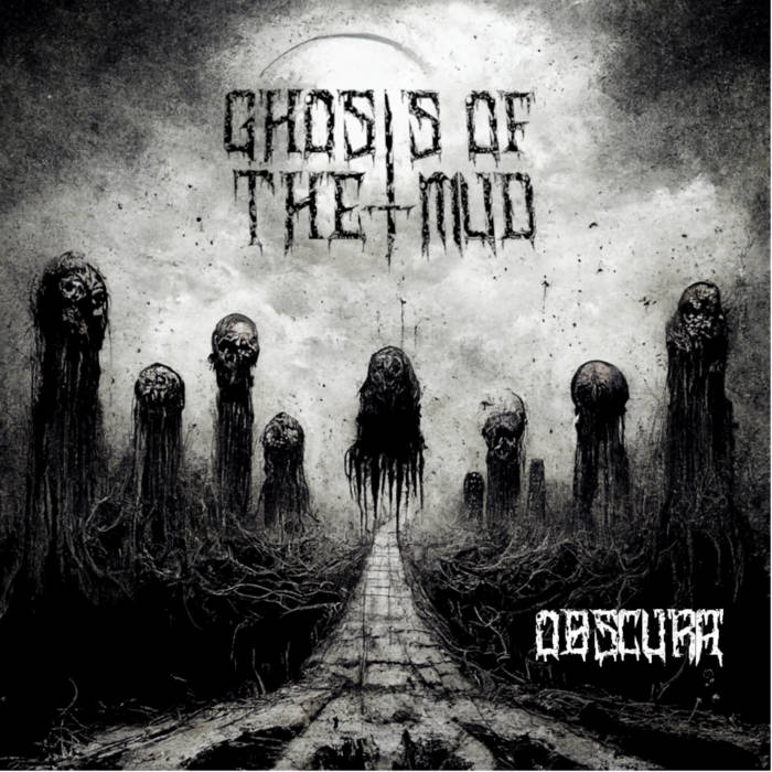 GHOSTS OF THE MUD - Obscura cover 