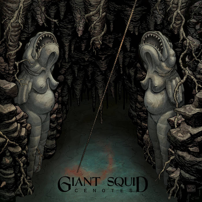 GIANT SQUID - Cenotes cover 