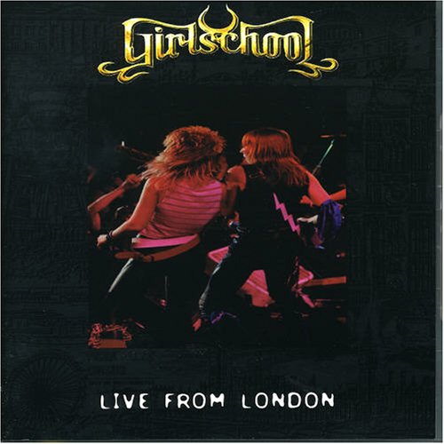 GIRLSCHOOL - Live from London cover 