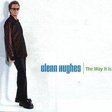 GLENN HUGHES - The Way it Is cover 