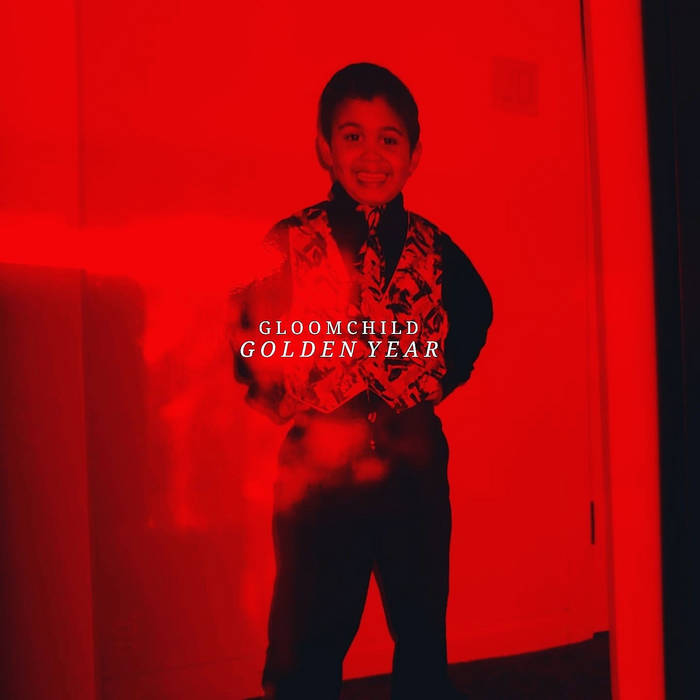 GLOOMCHILD - Golden Year cover 