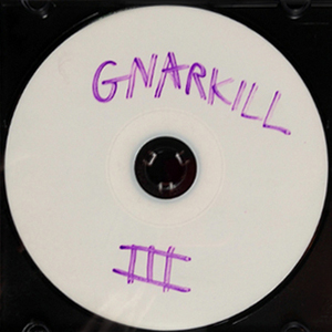 GNARKILL - Gnarkill III cover 