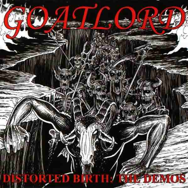 GOATLORD - Distorted Birth: The Demos cover 