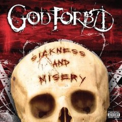 GOD FORBID - Sickness and Misery cover 