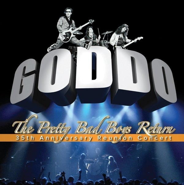 GODDO - The Pretty Bad Boys Return - The 35th Anniversary Reunion Concert cover 
