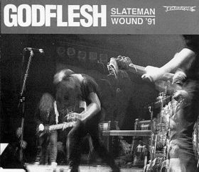 GODFLESH - Slateman / Wound '91 cover 